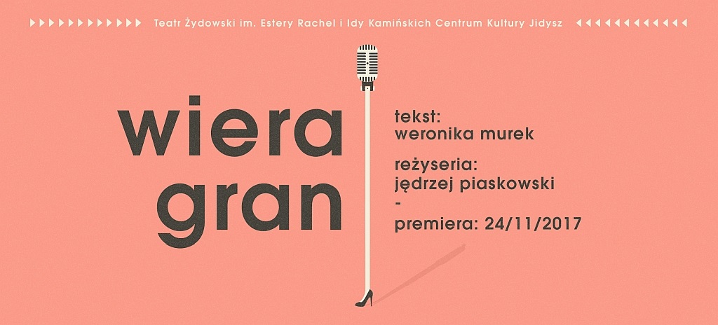 Opis spektaklu „Wiera Gran