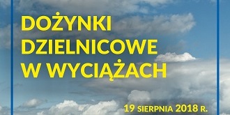 Dożynki Dzielnicowe w Wyciążach