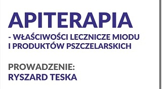 Wykład dla seniorów - Apiterapia